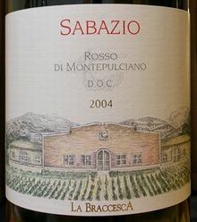 ROSSO DI MONTEPULCIANO "SABAZIO" LA BRACCESCA