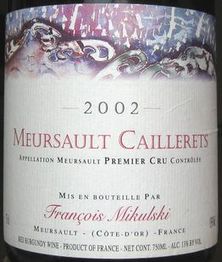 MEURSAULT CAILLERETS FRANCOIS MIKULSKI