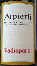FIANO DI AVELLINO D.O.C.G. AIPIERTI VADIAPERTI